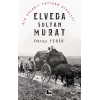 Elveda Sultan Murat