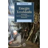 Emeğin Tevekkülü: Konyada İşçi-İşveren İlişkileri ve Dindarlık