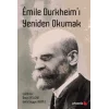 Emile Durkheimı Yeniden Okumak