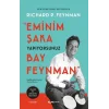 Eminim Şaka Yapıyorsunuz Bay Feynman