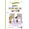 Emma Kıskançlık Yapıyor