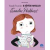 Emmeline Pankhurst - Küçük İnsanlar ve Büyük Hayaller