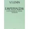 Emperyalizm Kapitalizmin En Yüksek Aşaması