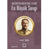 En Büyük Sevgi - Atatürk’ün Askeri Okul Yılları