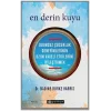 En Derin Kuyu: Olumsuz Çocukluk Deneyimlerinin Uzun Vadeli Etkilerini İyileştirmek