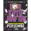 En Kötü Hafta - Perşembe