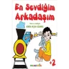 En Sevdiğim Arkadaşım