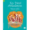 En Yeni Arkadaşım