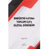 Endüstri 4.0dan Toplum 5.0a Dijital Dönüşüm
