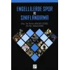 Engellilerde Spor ve Sınıflandırma