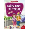 Erdemler Serisi 2 - Bağışlamayı Biliyorum - Affetmek