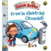 Erenin Elektrikli Otomobili - Küçük Beyler (Ciltli)