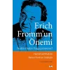 Erich Frommun Önemi