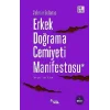 Erkek Doğrama Cemiyeti Manifestosu