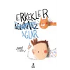 Erkekler Ağlar