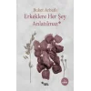Erkeklere Her Şey Anlatılmaz