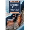Erkeklik Krizi