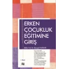 Erken Çocukluk Eğitimine Giriş