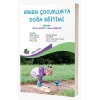 Erken Çocuklukta Doğa Eğitimi