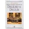 Erken Modern Osmanlıda Deliler ve Delilik