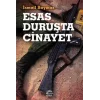 Esas Duruşta Cinayet