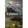 Eşirrat - 1