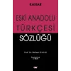 Eski Anadolu Türkçesi Sözlüğü