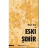 Eski Şehir