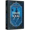 Eskici Kral - Castellane Günlükleri 2