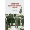 Eskişehirin Demokrasi Serüveni (1946-1960)