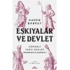 Eşkıyalar ve Devlet