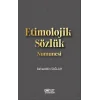 Etimolojik Sözlük Numunesi