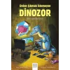Evden Çıkmak İstemeyen Dinozor