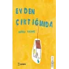 Evden Çıktığımda (Ciltli)