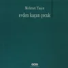 Evden Kaçan Çocuk