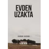 Evden Uzakta