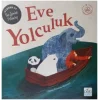 Eve Yolculuk