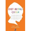 Evet-Beyinli Çocuk