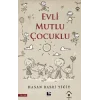 Evli Mutlu Çocuklu