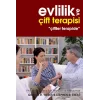 Evlilik ve Çift Terapisi  Çiftler Terapide