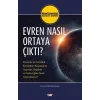 Evren Nasıl Ortaya Çıktı?