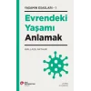 Evrendeki Yaşamı Anlamak Yaşamın Esasları - 1