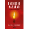 Evrensel Yasalar; Hayatınızı Aydınlatın