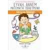 Eyvah Annem Matematik Öğretmeni Güroşun Günlüğü