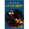 Eyvah, Hırsız! Ben ve Biz Değerler Serisi 6