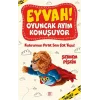 Eyvah ! Oyuncak Ayım Konuşuyor 2 – Kahraman Pirtik Sen Çok Yaşa!