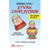 Eyvah Zayıflıyorum
