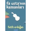Fa Usta’nın Kemanları