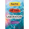 Faith In The Laboratory