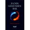 Fanın Gözünden Bak
